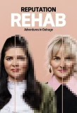 Poster for Reputation Rehab