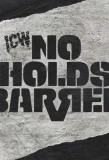 Poster for ICW No Holds Barred