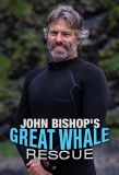 Poster for John Bishop's Great Whale Rescue