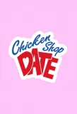 Poster for Chicken Shop Date