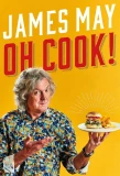 Poster for James May: Oh Cook!