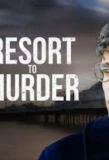 Poster for Resort to Murder