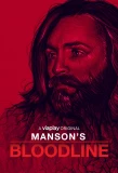 Poster for Manson's Bloodline