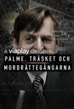 Poster for Palme, träsket och mordrättegångarna