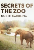 Poster for Secrets of the Zoo: North Carolina