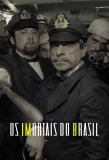 Poster for Os Imortais do Brasil