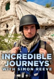Poster for Incredible Journeys with Simon Reeve