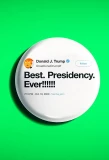 Poster for Best Presidency Ever