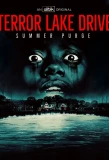 Poster for Terror Lake Drive