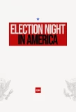 Poster for Election Night in America