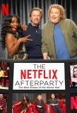 Poster for The Netflix Afterparty