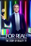 Poster for For Real: The Story of Reality TV