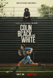Poster for Colin in Black & White