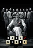 Poster for Dark 7 White