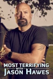 Poster for Most Terrifying with Jason Hawes