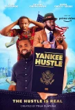 Poster for Yankee Hustle