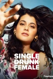 Poster for Single Drunk Female