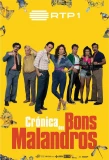 Poster for Crónica dos Bons Malandros