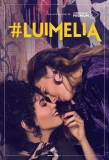 Poster for #Luimelia
