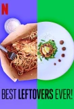 Poster for Best Leftovers Ever!