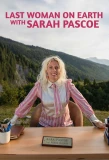 Poster for Last Woman on Earth with Sara Pascoe