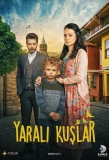 Poster for Yaralı Kuşlar