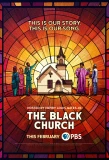 Poster for The Black Church: This Is Our Story, This Is Our Song