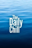 Poster for The Daily Chill