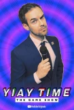 Poster for YIAY TIME: The Game Show