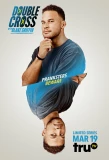 Poster for Double Cross with Blake Griffin