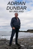 Poster for Adrian Dunbar: My Ireland