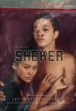 Poster for SHEKER