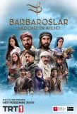 Poster for Barbaroslar: Akdeniz'in Kılıcı