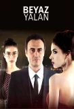 Poster for Beyaz Yalan