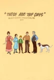 Poster for These Are the Days