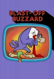 Poster for Blast-Off Buzzard