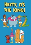 Poster for Heyyy, It's the King!