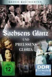 Poster for Sachsens Glanz und Preußens Gloria