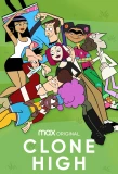 Poster for Clone High