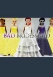 Poster for Bad Bridesmaid