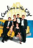 Poster for Caroline in the City
