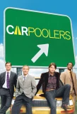 Poster for Carpoolers