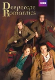 Poster for Desperate Romantics
