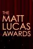 Poster for The Matt Lucas Awards