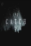Poster for The Catch