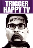 Poster for Trigger Happy TV