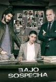 Poster for Bajo Sospecha