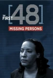 Poster for The First 48: Missing Persons