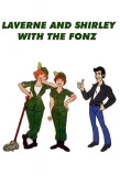 Poster for Laverne & Shirley with the Fonz