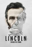 Poster for Lincoln: Divided We Stand